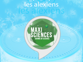 Skill Maxi Sciences pour Amazon Alexa