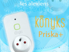 Test et installation de la prise connectée Priska+ de Konyks