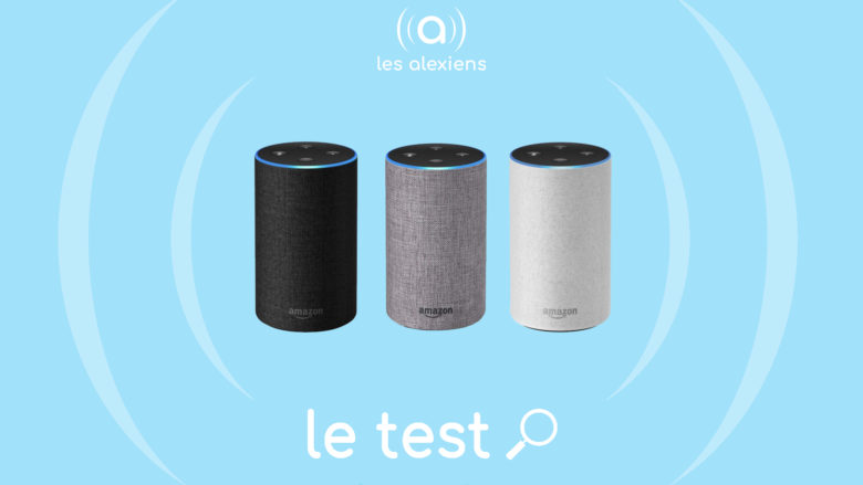Amazon Echo 2 : test complet, avis et pix de l'enceinte connectée avec Alexa