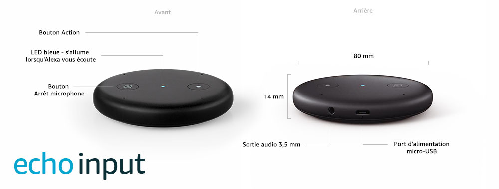 test et descriptif technique de l'Amazon Echo Input avec Amazon Alexa