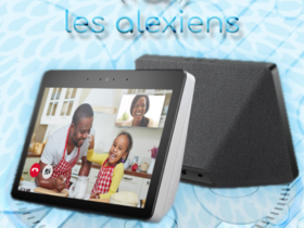 Présentation, caractéristiques techniques et test du nouveau Echo Show 2 d'Amazon Alexa