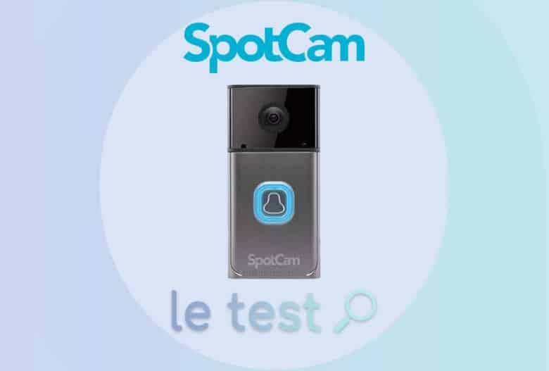 SpotCam Video Doorbell Pro : test avis et prix avec Amazon Alexa et Echo Show 2