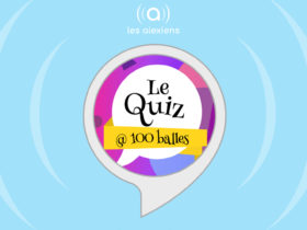 Quiz à cent balles : un jeu pour gagner de l'argent avec Alexa Echo d'Amazon