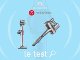 Notre avis sur l'aspirateur balais de Roborock