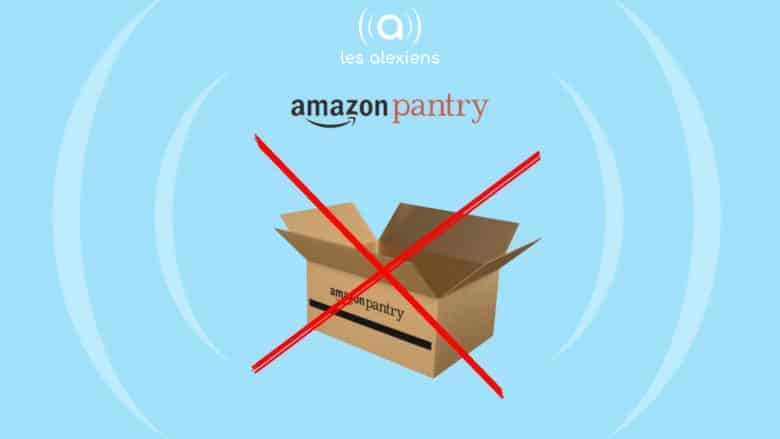 Amazon annonce la fermeture de son service Amazon Pantry en France