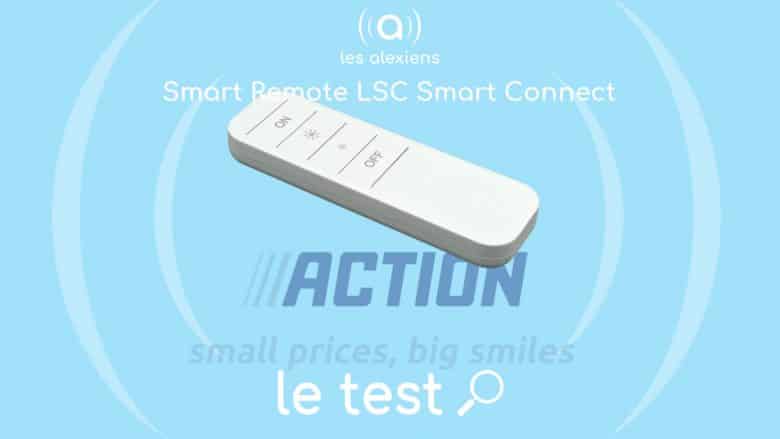 Notre avis sur la télécommande connectée pour ampoules LSC Smart Connect d'Action