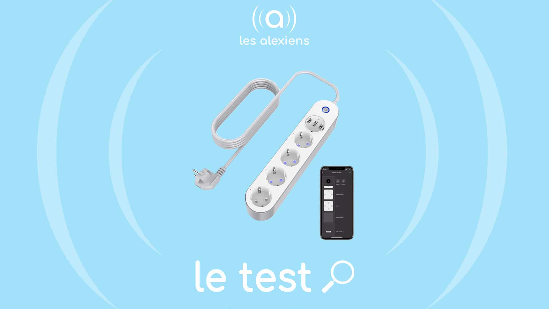 Test Si Smart : une multiprise connectée Tuya / Smart Life – Les Alexiens