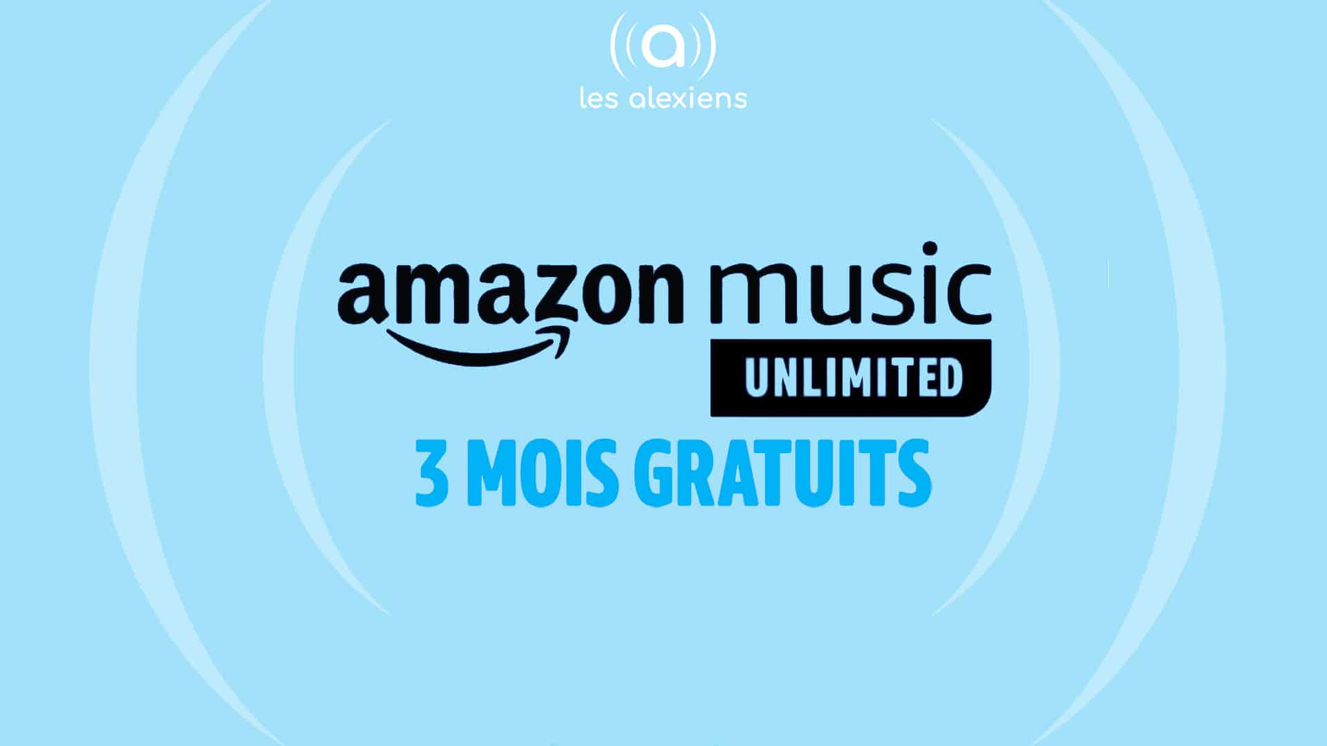 Amazon Music : 3 mois gratuits et illimités – Les Alexiens