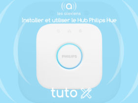 Philips Hue : tutoriel d'installation et d'utilisation avec Alexa Echo et Google Home