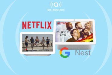 Comment regarder Netflix sur Google Nest Hub Max?