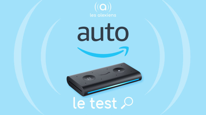 Notre avis sur Echo Auto : Amazon Alexa dans votre voiture !