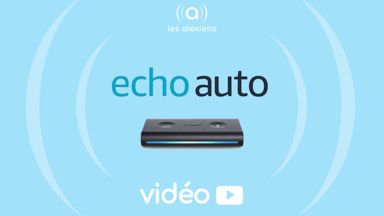 Vidéo Echo Auto : le test sur YouTube