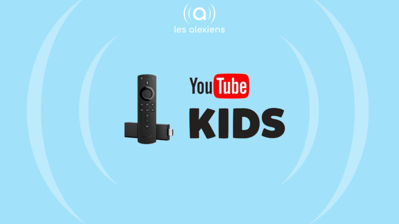YouTube Kids est disponible sur Fire TV