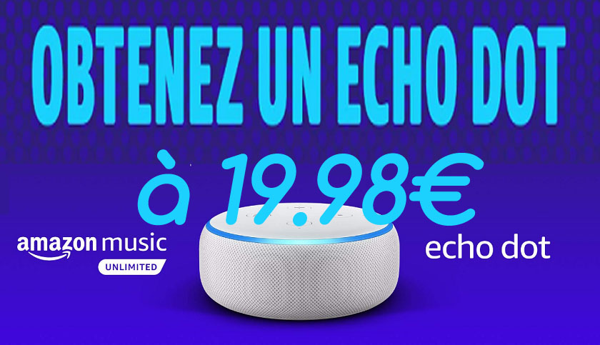 Offre exclusive : Echo Dot 3 à 19.98€