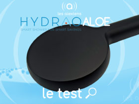 Hydrao Aloe : avis sur le pommeau de douche écologique et connecté