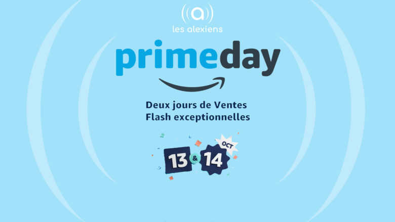 Amazon annonce Prime Day 2020 en France les 13 et 14 octobre