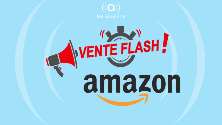 Ventes flash domotique sur Amazon pour la rentrée !