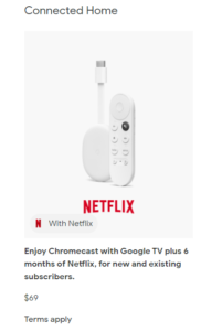 L'offre Chromecast + Netflix trouvée sur le Google Store