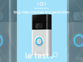 Ring 2 : notre avis et test complet de la sonnette vidéo compatible Alexa et Amazon Echo