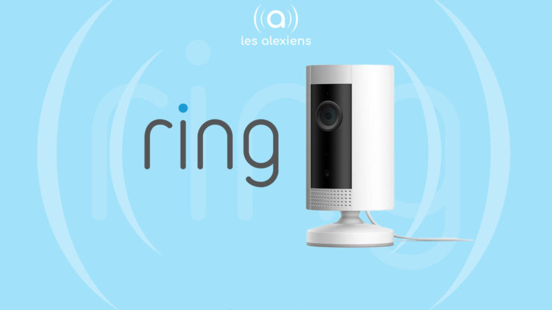 Ring Indoor Cam : avis et test de la caméra compatible Alexa Echo