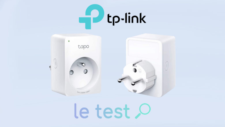 Test de la prise connectée TP-Link Tapo P100 FR