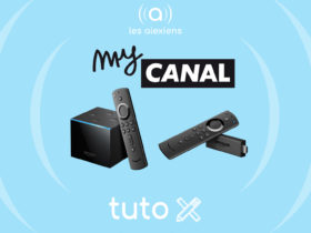 Tutoriel d'installation de myCanal sur Fire TV Cube et Fire TV Stick