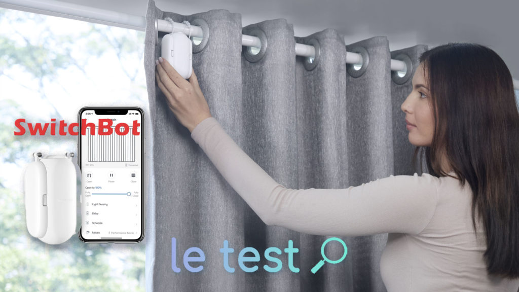 Notre avis sur le SwitchBot Curtain pour automatiser des rideaux avec Alexa et Google Home !