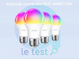Notre avis sur les ampoules WiFi Anwio 12W