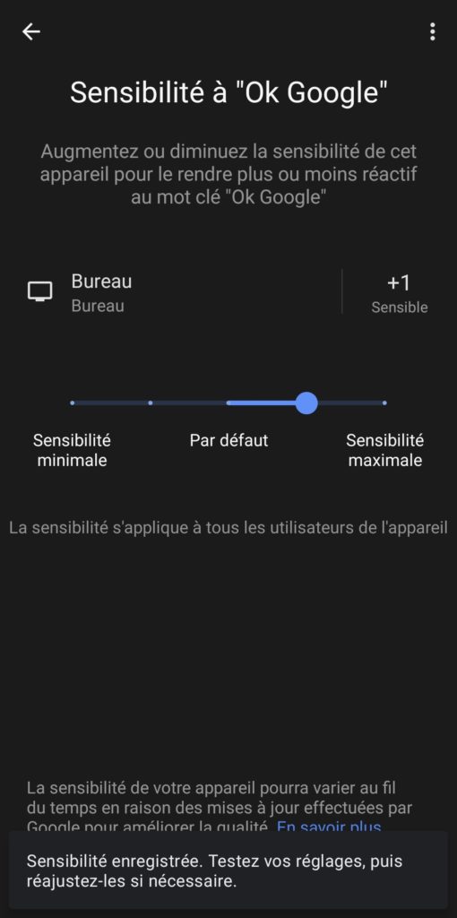 Comment régler la sensibilité OK Google