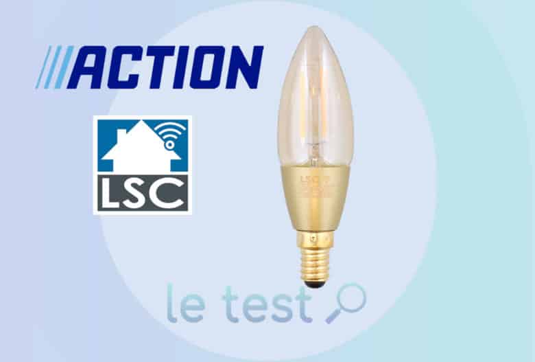 Notre avis sur l'ampoule LSC Smart Filament E14
