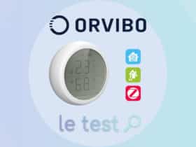 Notre avis sur le capteur ZigBee Orvibo ST30