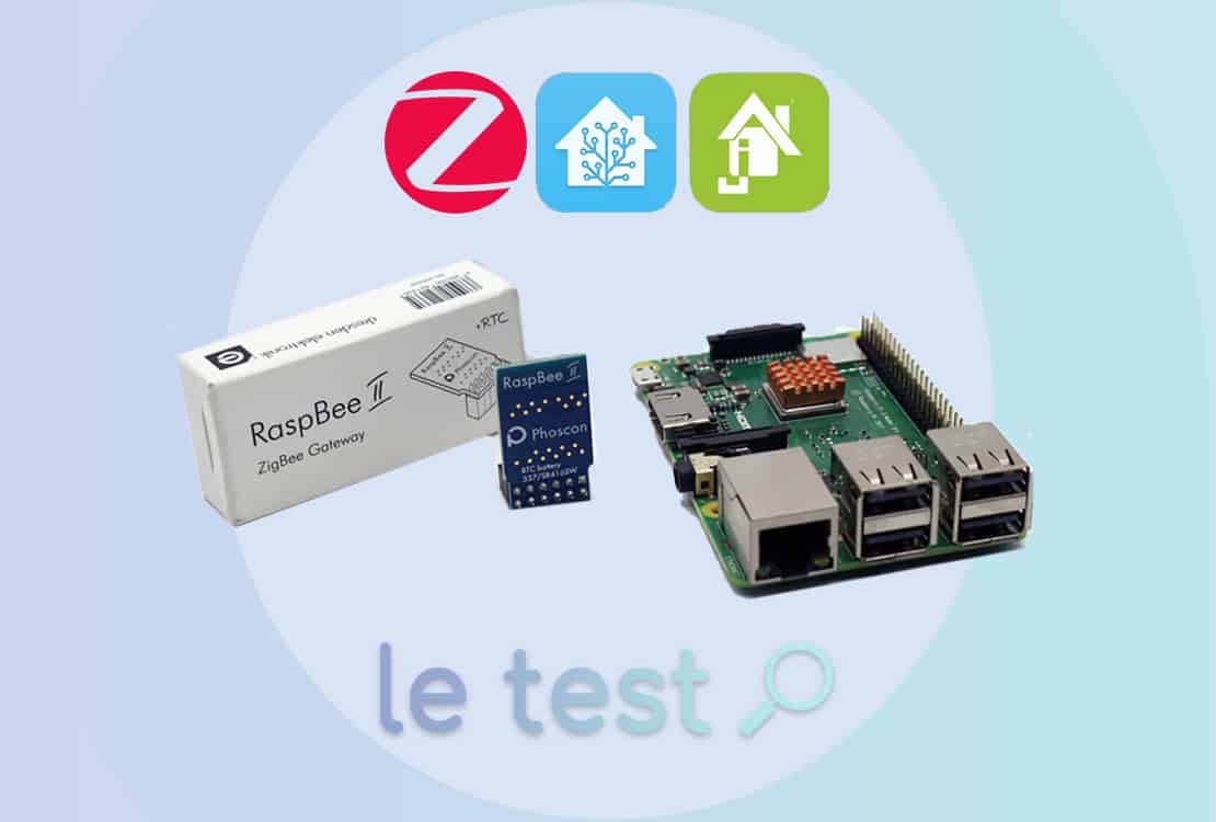Test RaspBee II la passerelle ZigBee pour Raspberry Pi Les Alexiens