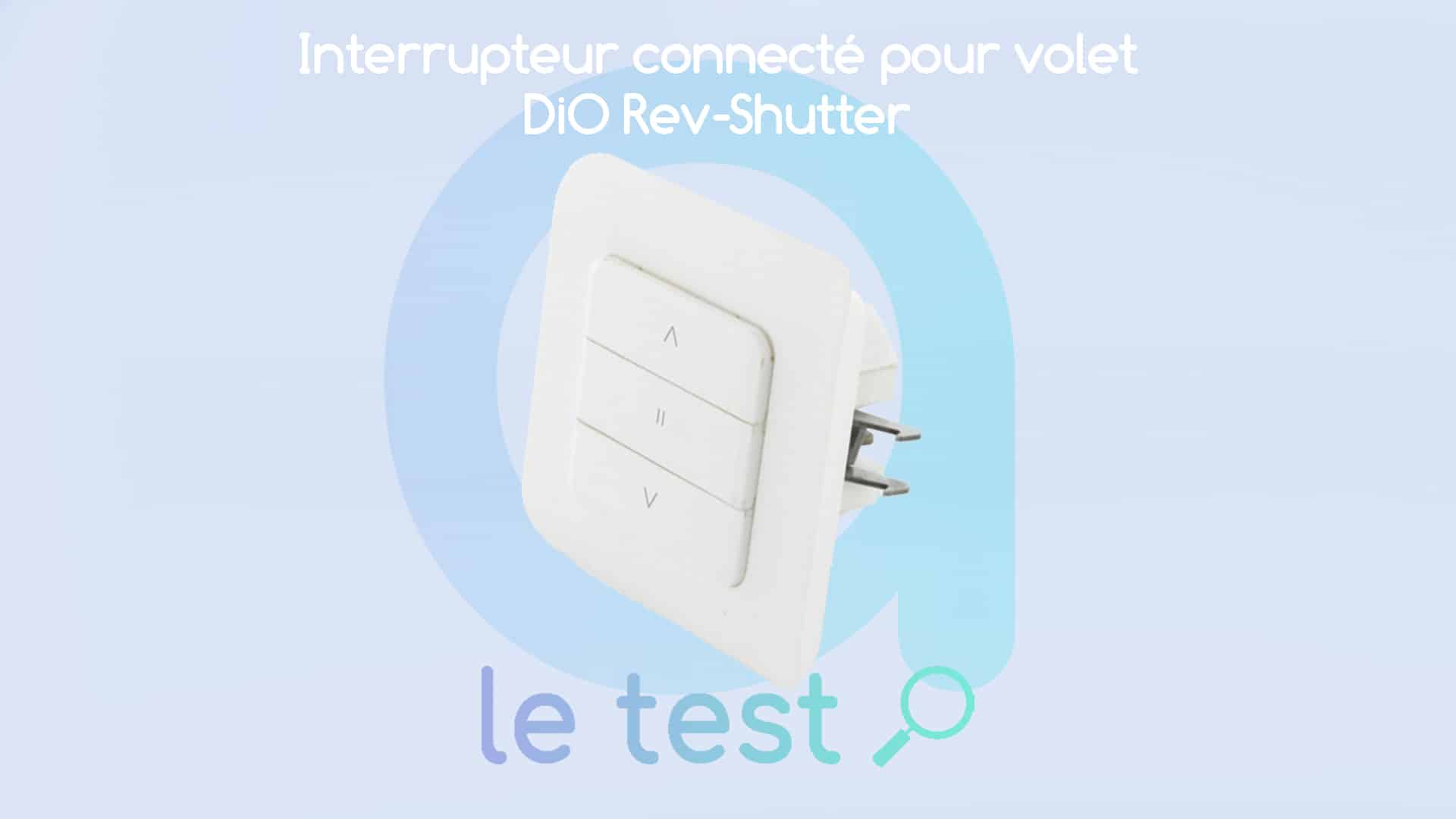 Interrupteur volet roulant connecté blanc DIO