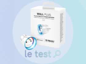 Notre avis sur le prise connectée Fibaro Wall Plug