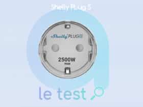 Notre avis sur la prise WiFi Shelly Plug S