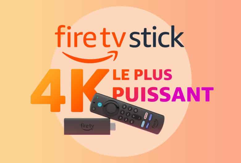 Le nouveau Fire TV Stick 4K Max vient d'arriver chez Amazon