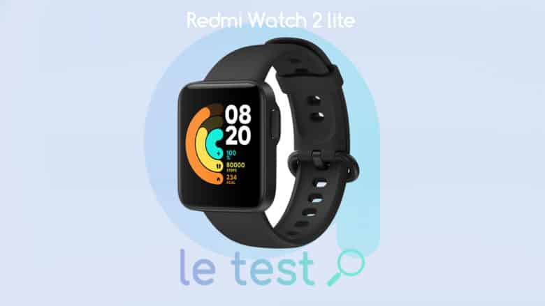 Notre avis sur la montre Redmi Watch 2 Lite