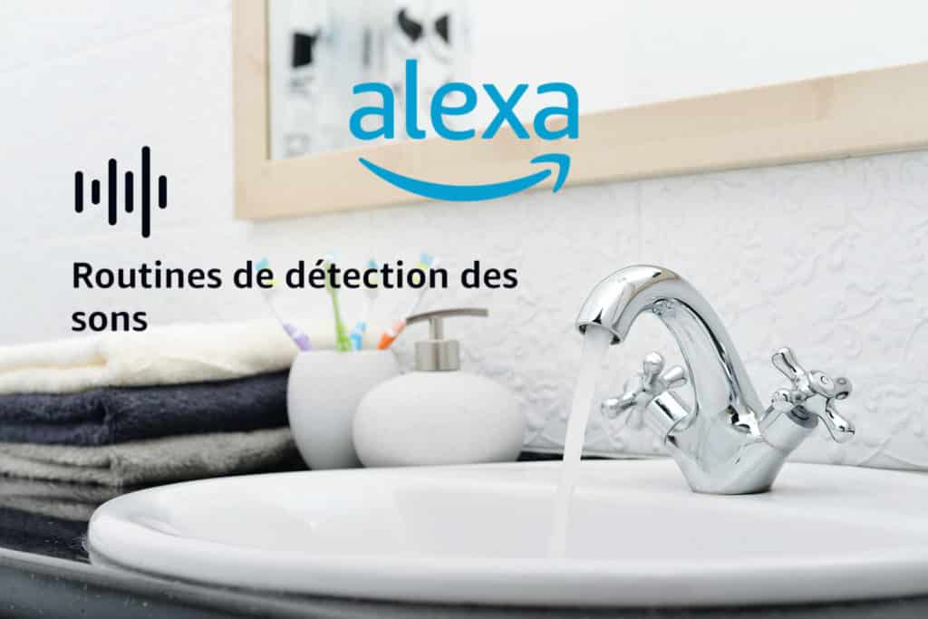 Amazon vient d'annoncer de nouveaux sons détectés par Alexa