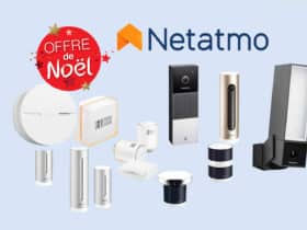 A l'occasion de Noël, Amazon casse les prix sur les objets connectés Netatmo compatibles Alexa