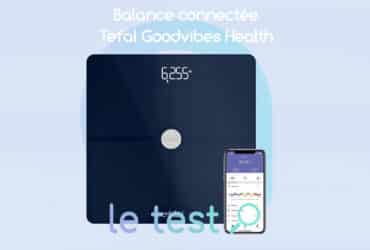 Notre test de la balance Tefal Goodvibes Health