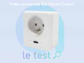 Notre avis sur la prise Nityam Smart Wi-Fi