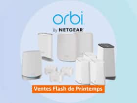 Les systèmes mesh Orbi de Netgear à prix cassés sur Amazon