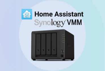Comment créer une machine virtuelle Home Assistant sur NAS Synology