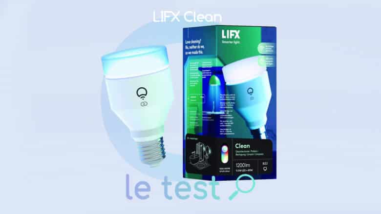 Avis sur l'efficacité de l'ampoule LIFX Clean avec tests en laboratoire