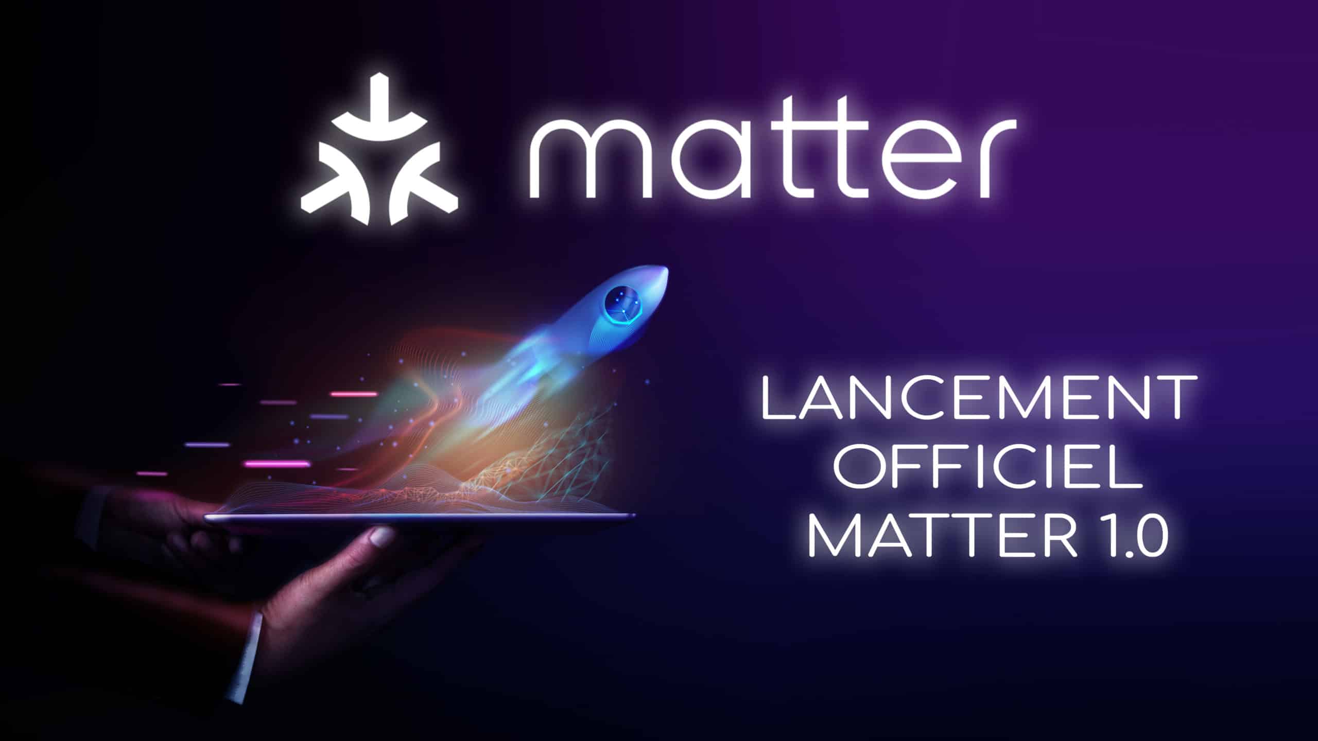 Lancement officiel de Matter 1.0, la révolution domotique est en