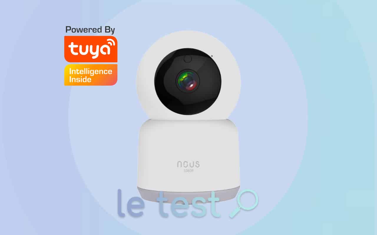 Test Nous W2 Smart PTZ : une caméra Wi-Fi pour Tuya – Les Alexiens
