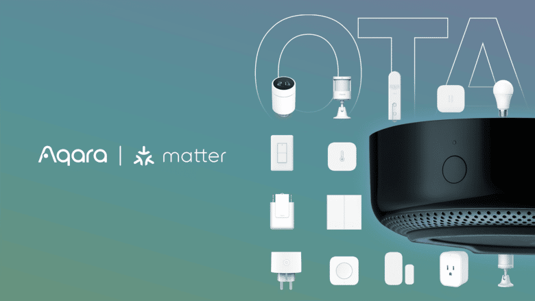 Aqara publie la liste de ses appareils compatibles avec Matter 1.0
