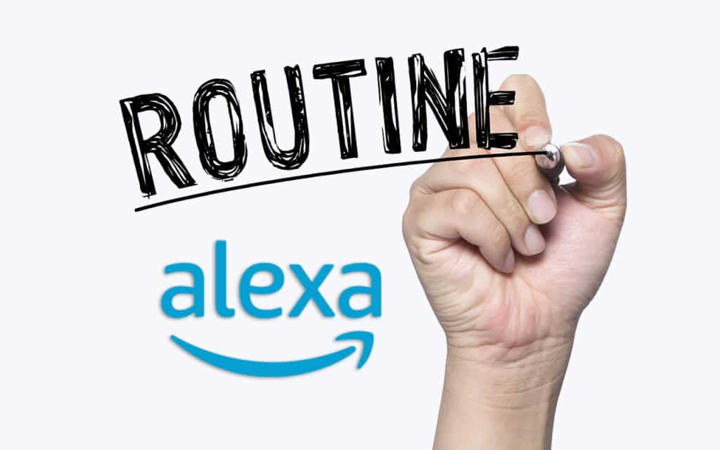 Tutoriel pour apprendre à créer des routines Alexa facilement