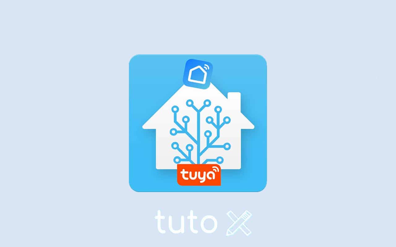 Comment associer Smart Life / Tuya avec Home Assistant
