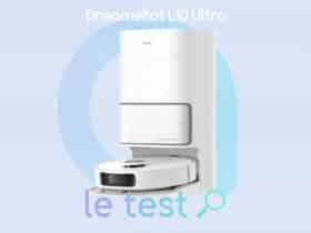 Notre avis sur le Dreame L10 Ultra, un robot aspirateur et laveur convaincant